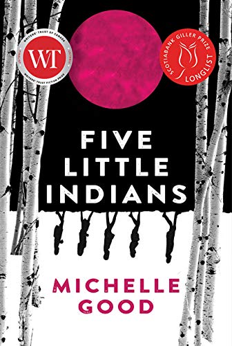 Five Little Indians - MICHELLE GOOD