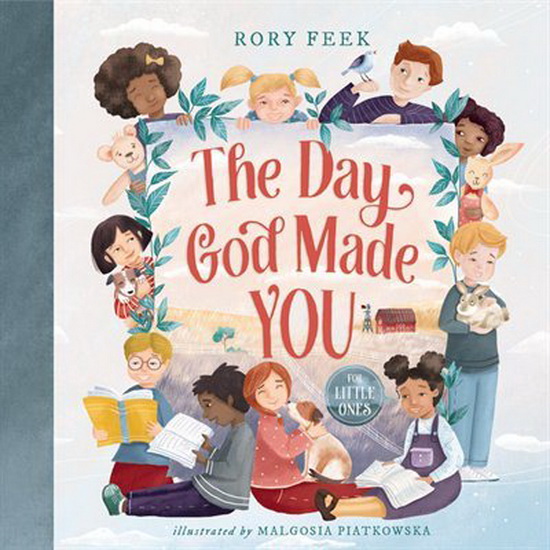 The Day God Made You - RORY FEEK