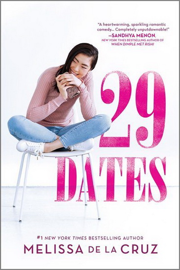 29 Dates - MELISSA DE LA CRUZ