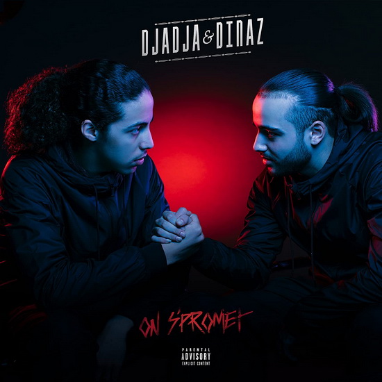 On s'promet - DJADJA & DINAZ