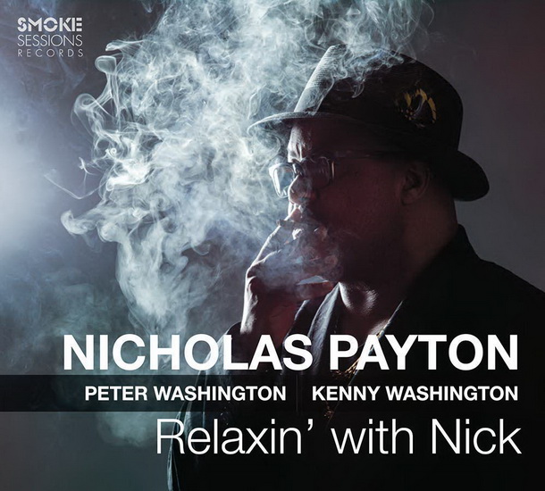 Relaxin' With Nick (2CD) - NICHOLAS PAYTON