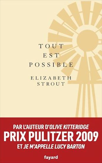 Tout est possible - ELIZABETH STROUT