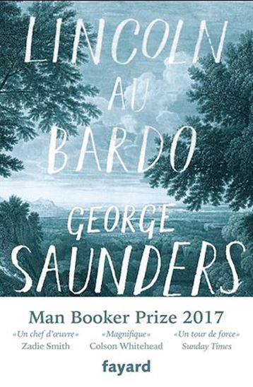 Lincoln au bardo - GEORGE SAUNDERS
