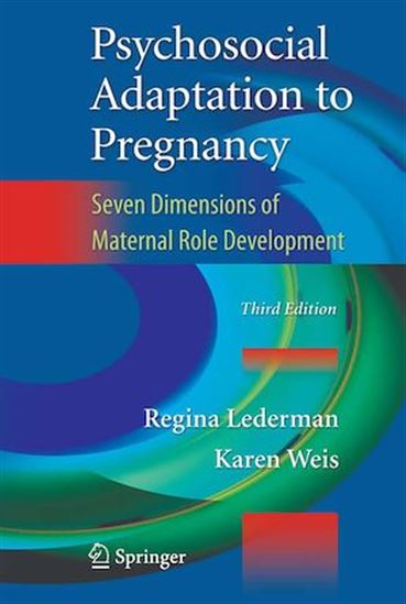 Psychosocial Adaptation to Pregnancy - REGINA LEDERMAN - KAREN WEIS