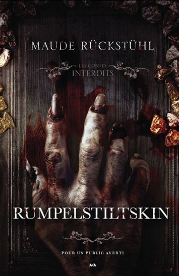 Rumpelstiltskin - MAUDE RÜCKSTÜHL