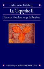 La Clepsydre #2 - SYLVIE ANNE GOLDBERG
