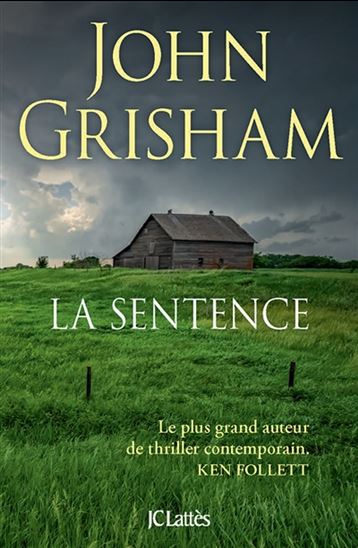La Sentence - JOHN GRISHAM
