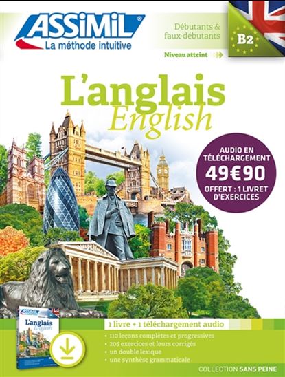 L'Anglais : débutants & faux-débutants, niveau atteint B2 + téléchargement audio Cof. - ANTHONY BULGER