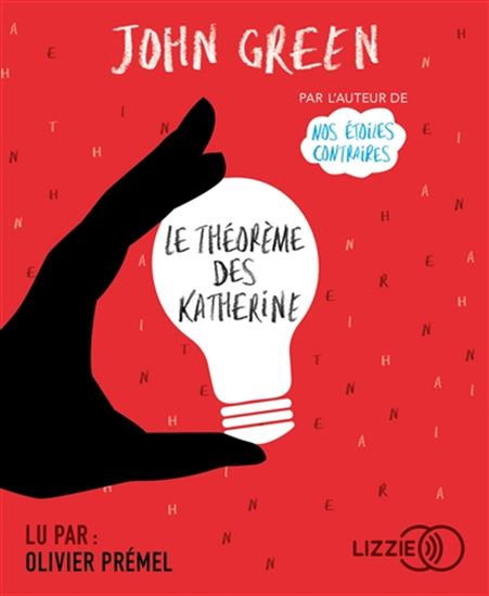 Le Théorème des Katherine (CD) - JOHN GREEN