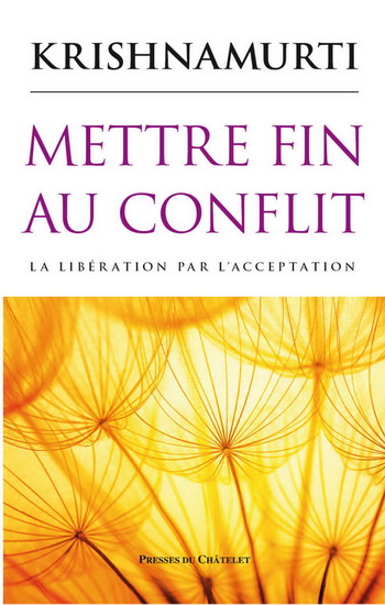 Mettre fin au conflit (CD) - JIDDU KRISHNAMURTI