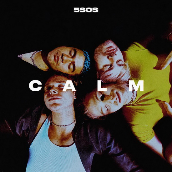 Calm - 5 SECONDS OF SUMMER