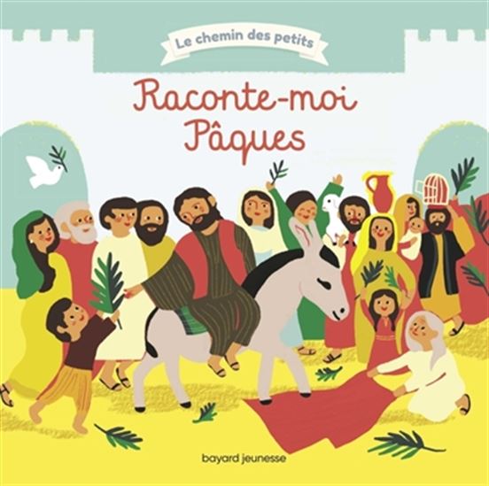 Raconte-moi Pâques N. éd. - KATIA MROWIEC - ELISE MANSOT