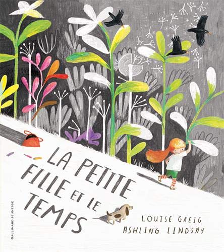 La Petite fille et le temps - LOUISE GREIG - ASHLING LINDSAY