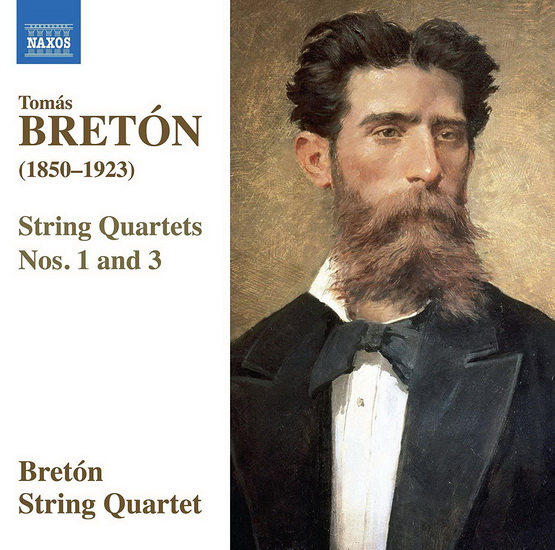 Breton: String Quartets Nos.1 & 3 - TOMAS BRETON