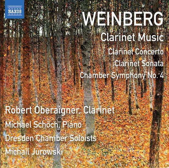 Weinberg: Clarinet Concerto - Clarinet Sonata - Chamber Symphony No.4 - MIECZYSLAW WEINBERG