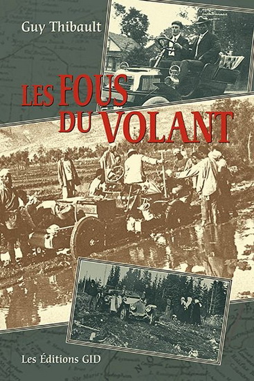 Les Fous du volant - GUY THIBAULT