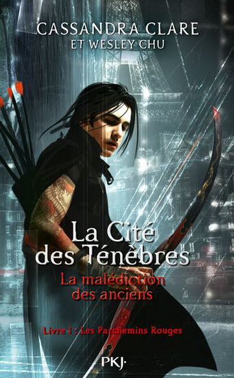 Les Parchemins rouges #01 Éd. Canada - CASSANDRA CLARE
