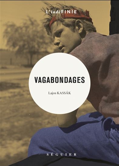 Vagabondages - LAJOS KASSÁK