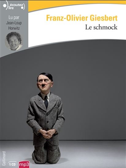 Le Schmock (CD) - FRANZ-OLIVIER GIESBERT