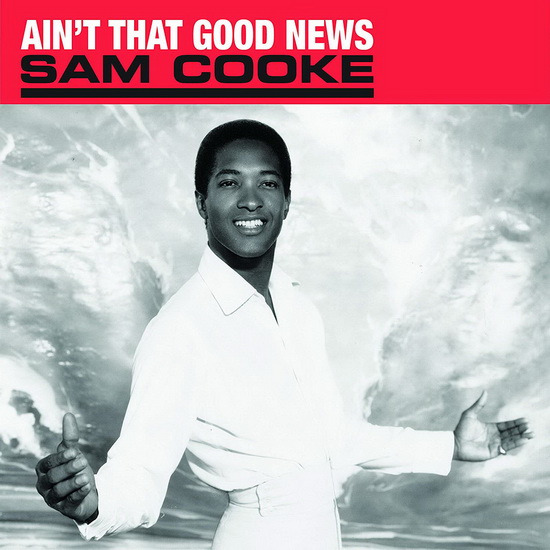 Ain't That Good News (Vinyl) - SAM COOKE