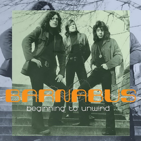 Beginning To Unwind (1971) - BARNABUS