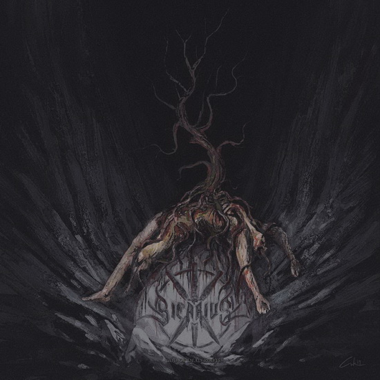 God Of Dead Roots - SICARIUS