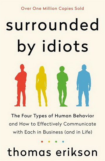 Surrounded by Idiots - THOMAS ERIKSON