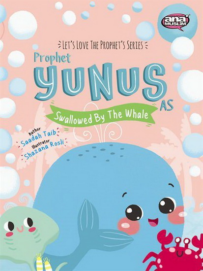 Prophet Yunus and the Whale Activity Book - SAADAH TAIB - SHAZANA ROSLI