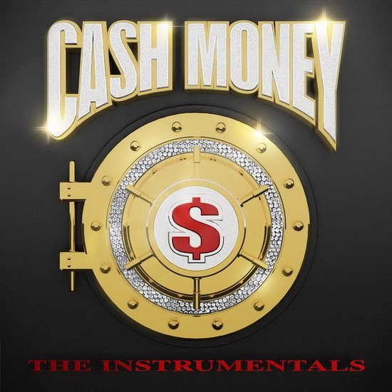 Cash Money: The Instrumentals (2Vinyl) - CASH MONEY
