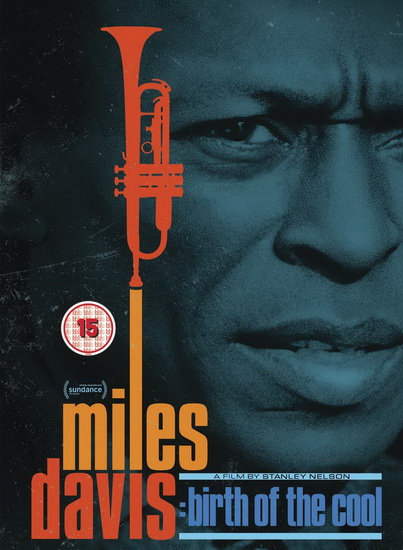 Miles Davis: Birth Of The Cool - All Live From Montreux (2DVD) - STANLEY NELSON