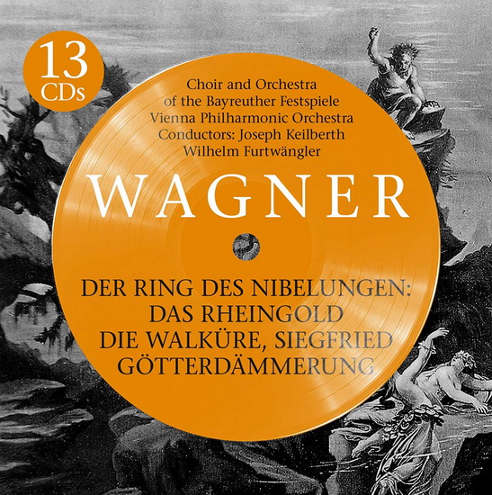 Wagner: Der Ring Des Nibelungen (13CD) - WAGNER