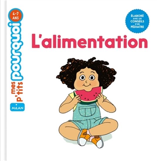 L&#39;Alimentation - CLAIRE GAROUX - ANNE ROUQUETTE