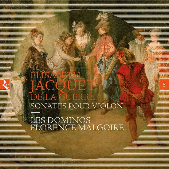 Jacquet De La Guerre: Sonates pour violon - ELISABETH JACQUET DE LA GUERRE