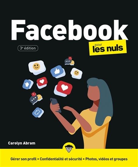 Facebook pour les nuls N.éd - CAROLYN ABRAM