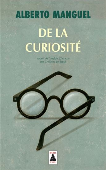 De la curiosité - ALBERTO MANGUEL