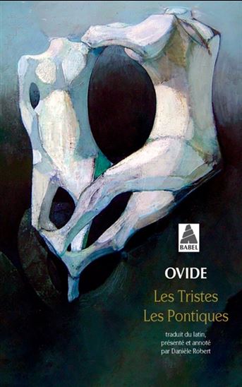 Les Tristes/ Les Pontiques - OVIDE