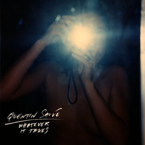Whatever It Takes - import - QUENTIN SAUVÉ