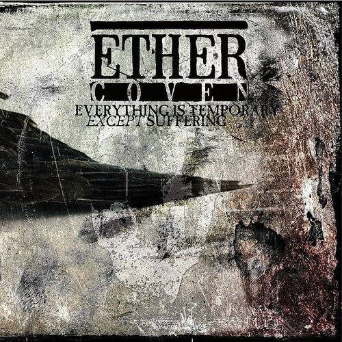 Everything Is Temporary Except Suffering (2Vinyl) - import - ETHER COVEN