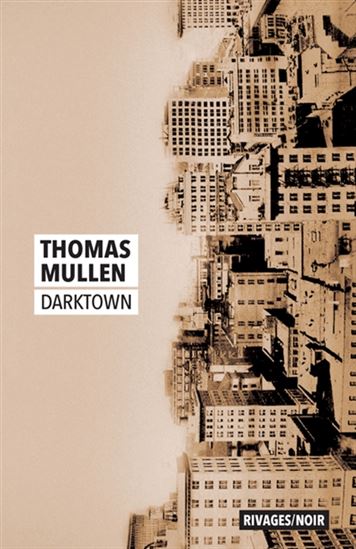 Darktown - THOMAS MULLEN