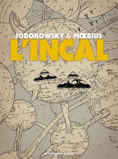 L&#39;Incal L&#39;intégrale - ALEXANDRO JODOROWSKY - MOEBIUS