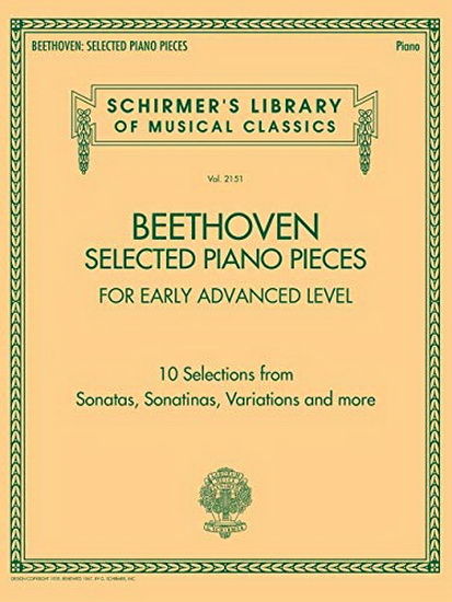 Beethoven Selected Piano Pieces (Early Advanced Level) - LUDWIG VAN BEETHOVEN