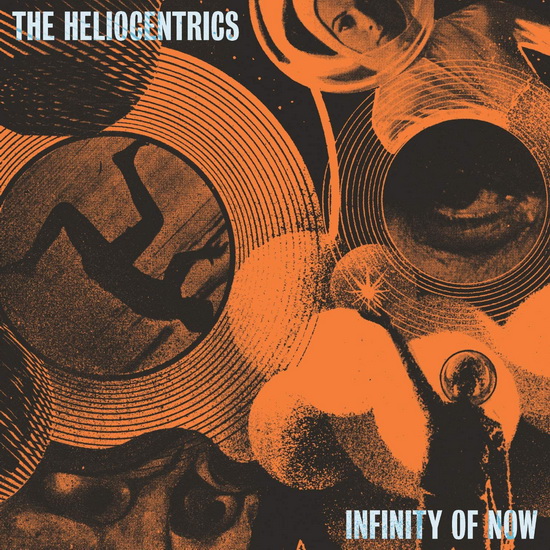 Infinity Of Now - HELIOCENTRICS