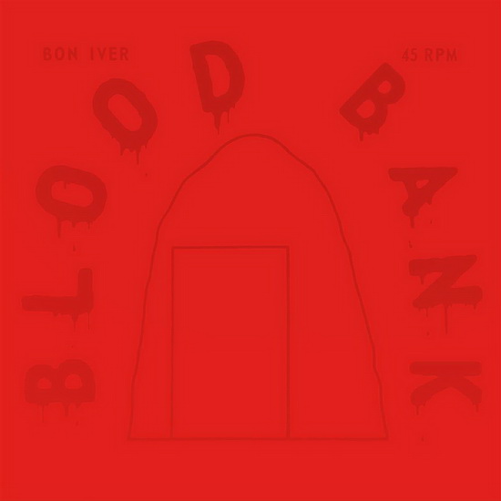 Blood Bank EP -10th anniversary edition - BON IVER