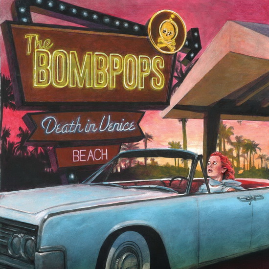 Death In Venice Beach - BOMBPOPS