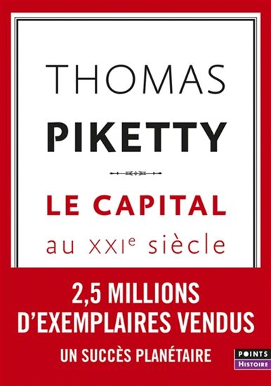 Le Capital au XXIe siècle N. éd. - THOMAS PIKETTY