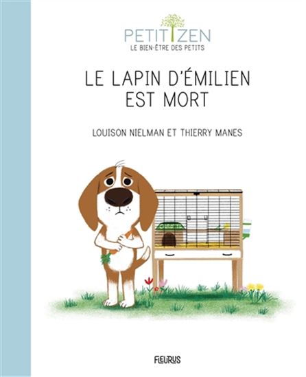 Le Lapin d'Emilien est mort - LOUISON NIELMAN - THIERRY MANES