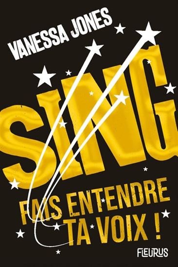 Sing : fais entendre ta voix ! - VANESSA JONES