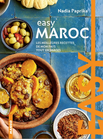 Easy Maroc N. éd. - NADIA PAPRIKA