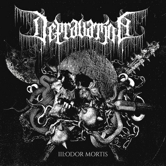 III: Odor Mortis - DEPRAVATION
