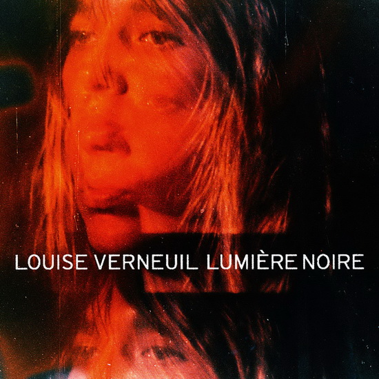 Lumière Noire - LOUISE VERNEUIL